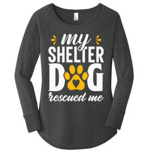 My shelter dog quotes Women's Perfect Tri Tunic Long Sleeve Shirt