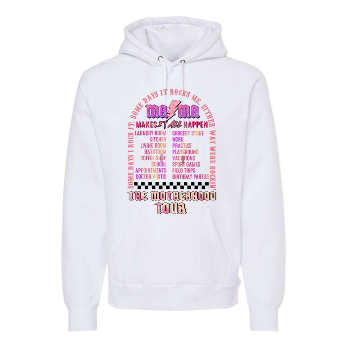 Motherhood Some Days I Rock It Premium Hoodie