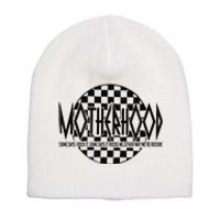 Motherhood Some Days I Rock It Some Days It Rocks Short Acrylic Beanie