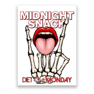 Midnight Snack Diet Starts Monday Poster