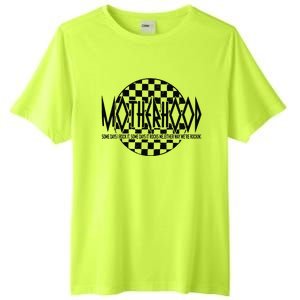 Motherhood Some Days I Rock It Some Days It Rocks Tall Fusion ChromaSoft Performance T-Shirt