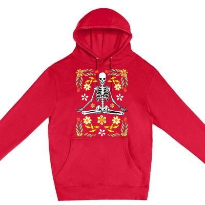 Meditating Skeleton Dia De Los Muertos Mexican Day Of Dead Premium Pullover Hoodie