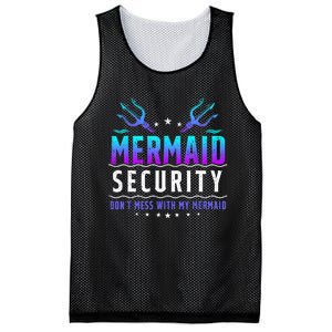 Mermaid Security Dont Mess With My Mermaid Merman Mer Dad Mesh Reversible Basketball Jersey Tank