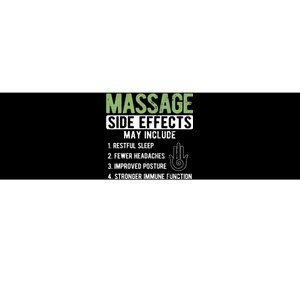 Massage Side Effects Therapy Massage Therapist Bumper Sticker