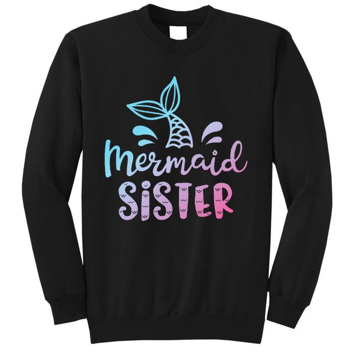 Mermaid Sister Funny Women Family Matching Birthday Sweatshirt