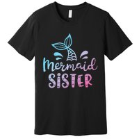 Mermaid Sister Funny Women Family Matching Birthday Premium T-Shirt