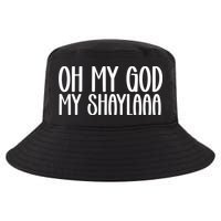 My Shaylaaaa Funny Video Viral Sound My Shayla Humor Cool Comfort Performance Bucket Hat