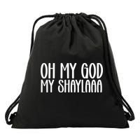 My Shaylaaaa Funny Video Viral Sound My Shayla Humor Drawstring Bag