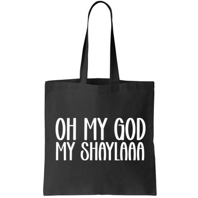 My Shaylaaaa Funny Video Viral Sound My Shayla Humor Bag