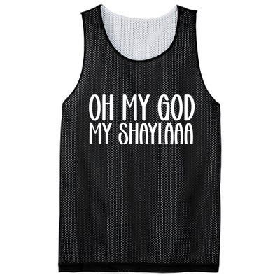 My Shaylaaaa Funny Video Viral Sound My Shayla Humor Mesh Reversible Basketball Jersey Tank