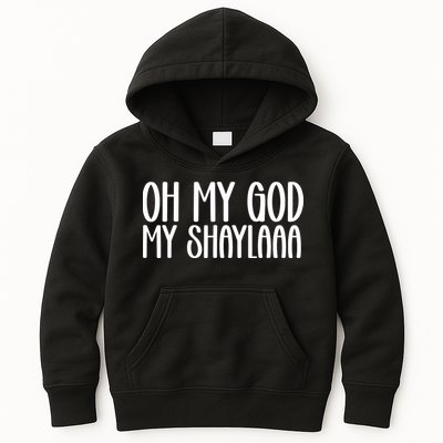 My Shaylaaaa Funny Video Viral Sound My Shayla Humor Kids Hoodie