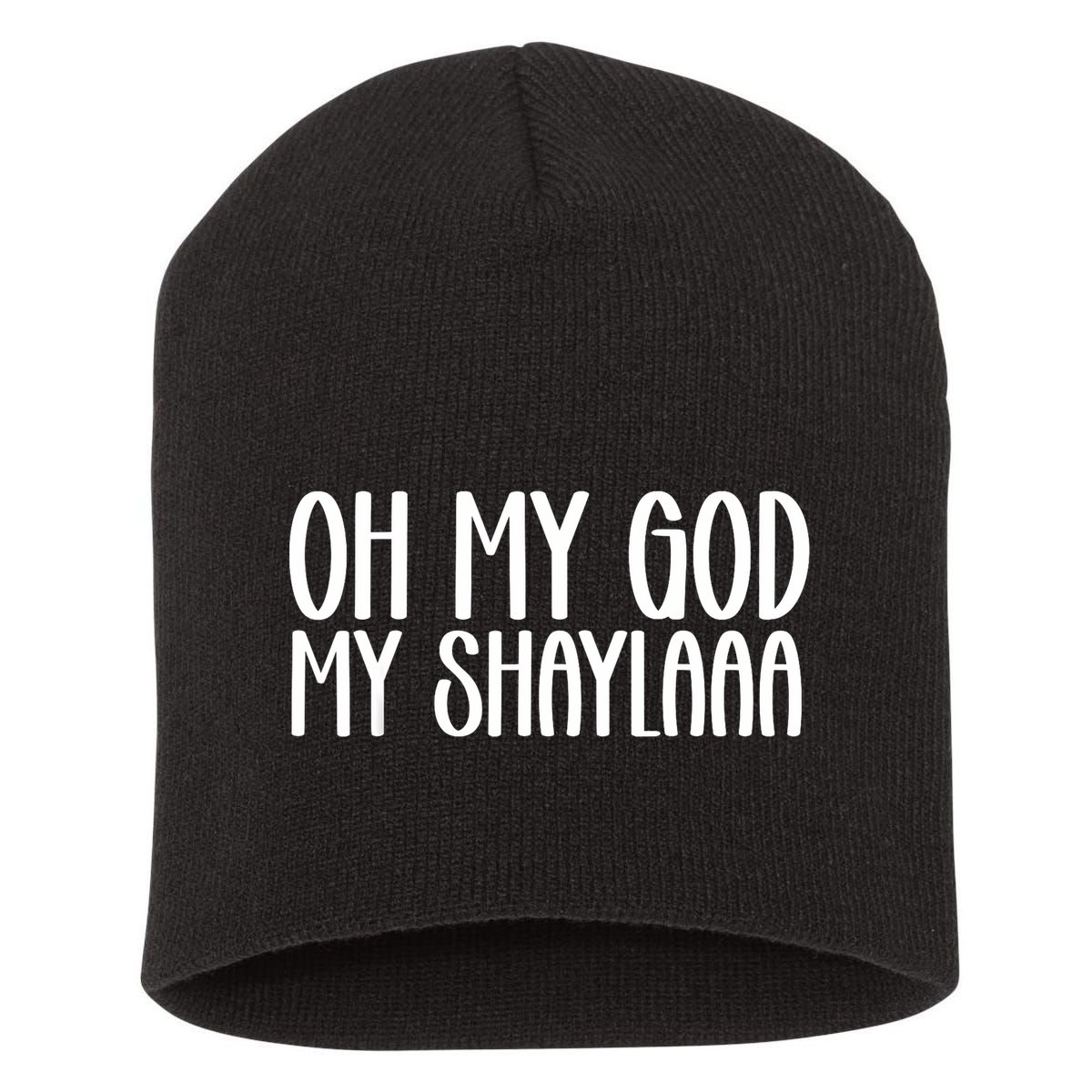 My Shaylaaaa Funny Video Viral Sound My Shayla Humor Short Acrylic Beanie
