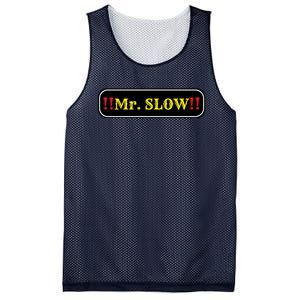 Mr. Slow Funny Quotes Mesh Reversible Basketball Jersey Tank