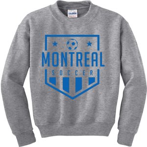 Montreal Soccer Futbol Jersey Kit Badge Match Day Kids Sweatshirt