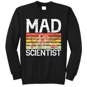 Mad Scientist Funny Science Teacher Sweatshirt