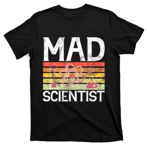 Mad Scientist Funny Science Teacher T-Shirt