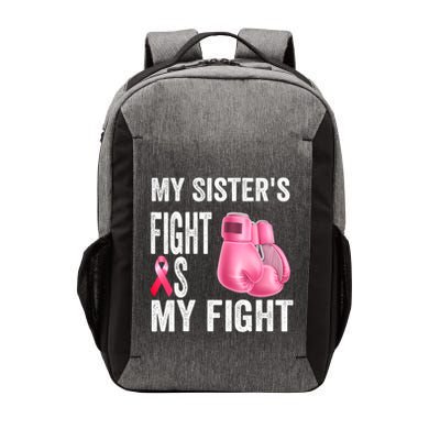 My Sisters Fight Is My Fight Breast Cancer Boxing Gloves Vector Backpack