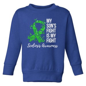 My Son’S Fight Is My Fight Scoliosis Awareness Meaningful Gift Toddler Sweatshirt