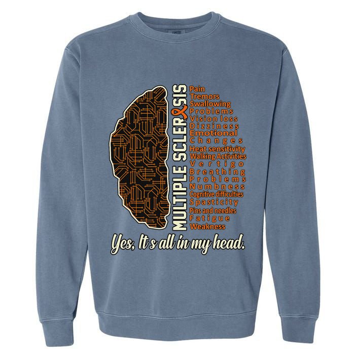 Multiple Sclerosis Facts Ms Awareness Support Graphic Garment-Dyed Sweatshirt