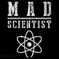 Mad Scientis Funny Science Nerd Chemistry Physics Button