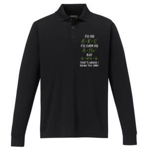 Math Saying Funny Math Joke Mathematician Performance Long Sleeve Polo