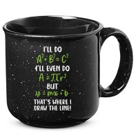 Math Saying Funny Math Joke Mathematician 15oz Campfire Ceramic Mug