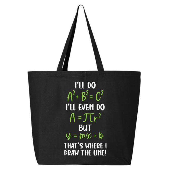 Math Saying Funny Math Joke Mathematician 25L Jumbo Tote