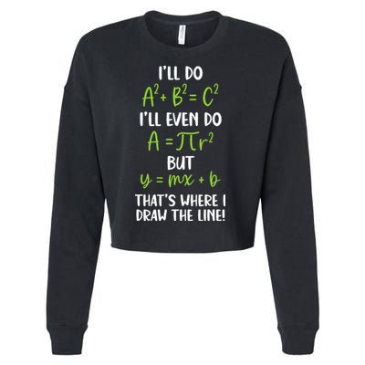 Math Saying Funny Math Joke Mathematician Cropped Pullover Crew