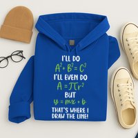 Math Saying Funny Math Joke Mathematician Hoodie