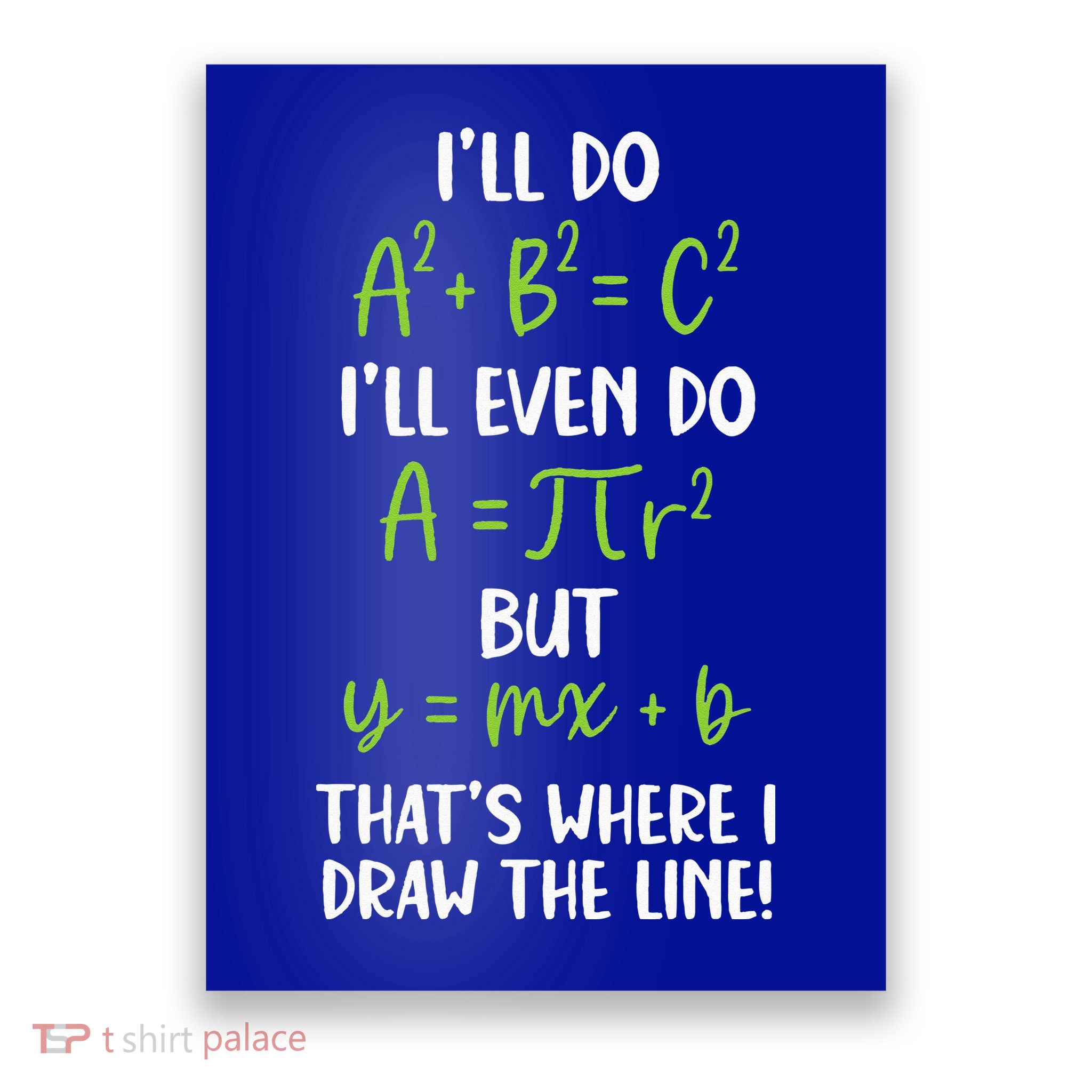 Math Saying Funny Math Joke Mathematician Poster