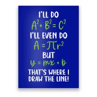 Math Saying Funny Math Joke Mathematician Poster