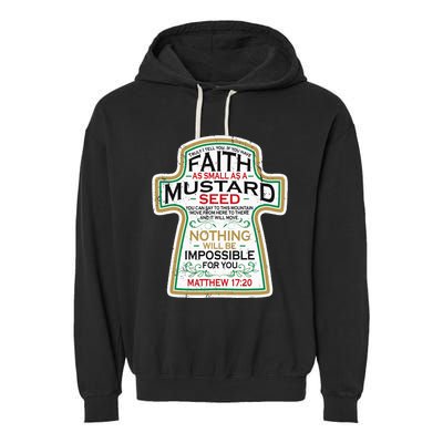 Mustard Seed Faith Christian Gifts Mathew 17 20 Scripture Garment-Dyed Fleece Hoodie