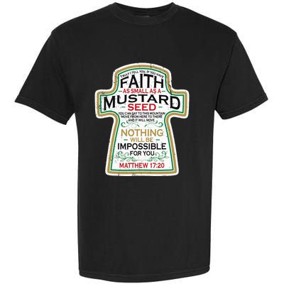 Mustard Seed Faith Christian Gifts Mathew 17 20 Scripture Garment-Dyed Heavyweight T-Shirt