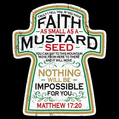 Mustard Seed Faith Christian Gifts Mathew 17 20 Scripture T-Shirt