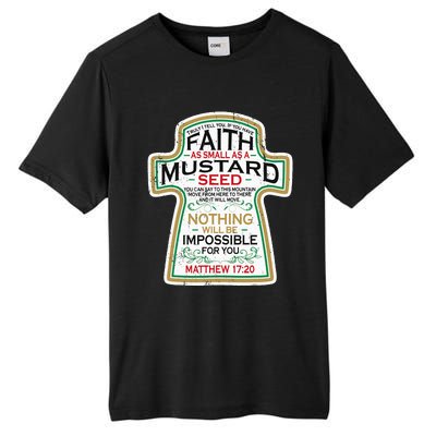 Mustard Seed Faith Christian Gifts Mathew 17 20 Scripture Tall Fusion ChromaSoft Performance T-Shirt