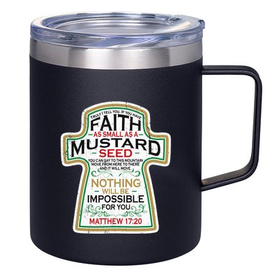 Mustard Seed Faith Christian Gifts Mathew 17 20 Scripture 12oz Stainless Steel Coffee Mug