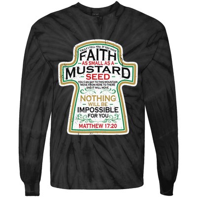 Mustard Seed Faith Christian Gifts Mathew 17 20 Scripture Tie-Dye Long Sleeve Shirt