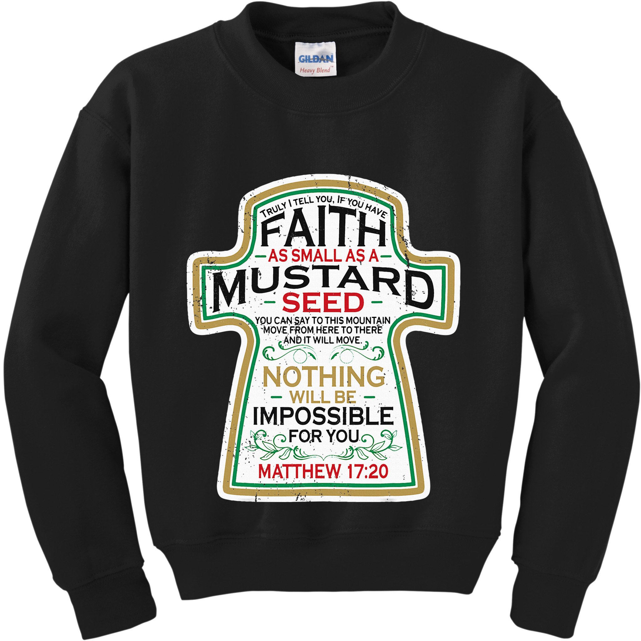Mustard Seed Faith Christian Gifts Mathew 17 20 Scripture Kids Sweatshirt