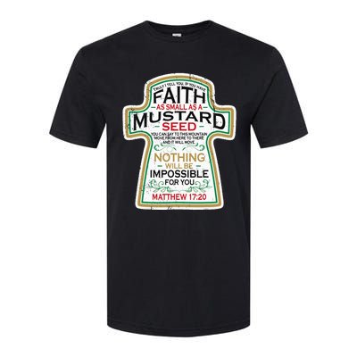 Mustard Seed Faith Christian Gifts Mathew 17 20 Scripture Softstyle CVC T-Shirt