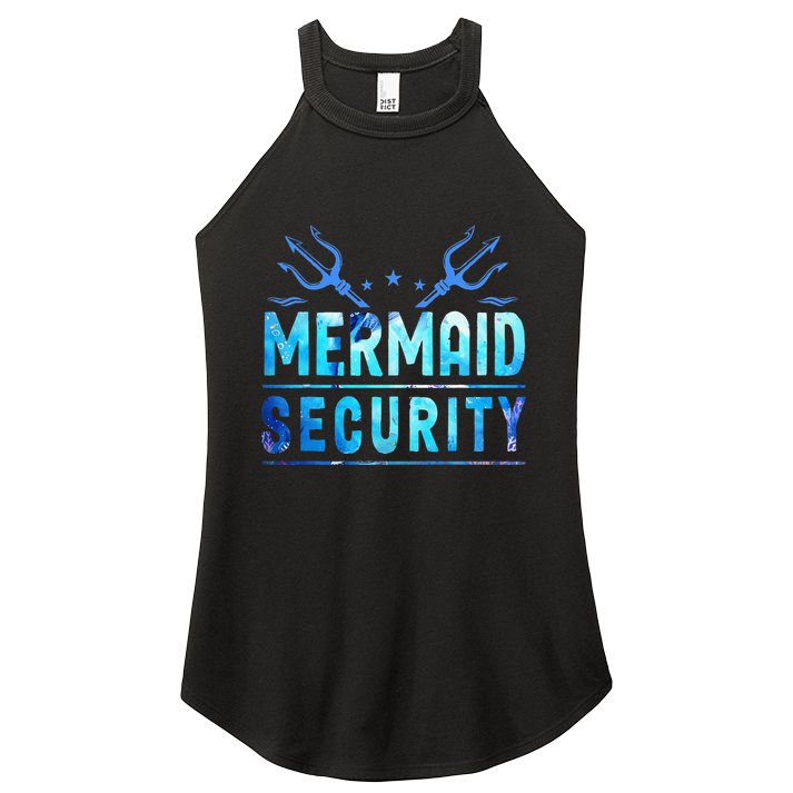 Mermaid Security Funny Dad Mermaid Family Mermaid Squad Women's Perfect Tri Rocker Tank