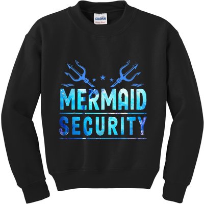 Mermaid Security Funny Dad Mermaid Family Mermaid Squad Kids Sweatshirt