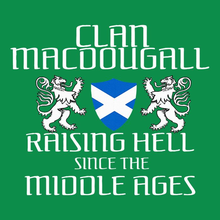 Macdougall Scottish Family Scotland Name Clan Hoodie
