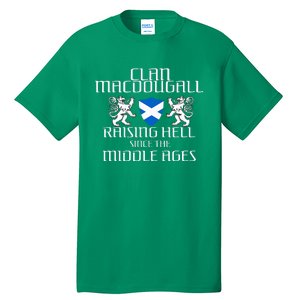 Macdougall Scottish Family Scotland Name Clan Tall T-Shirt