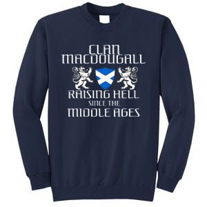 Macdougall Scottish Family Scotland Name Clan Tall Sweatshirt