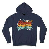 Mama Spring Floral Cute Mom Gift Tall Hoodie