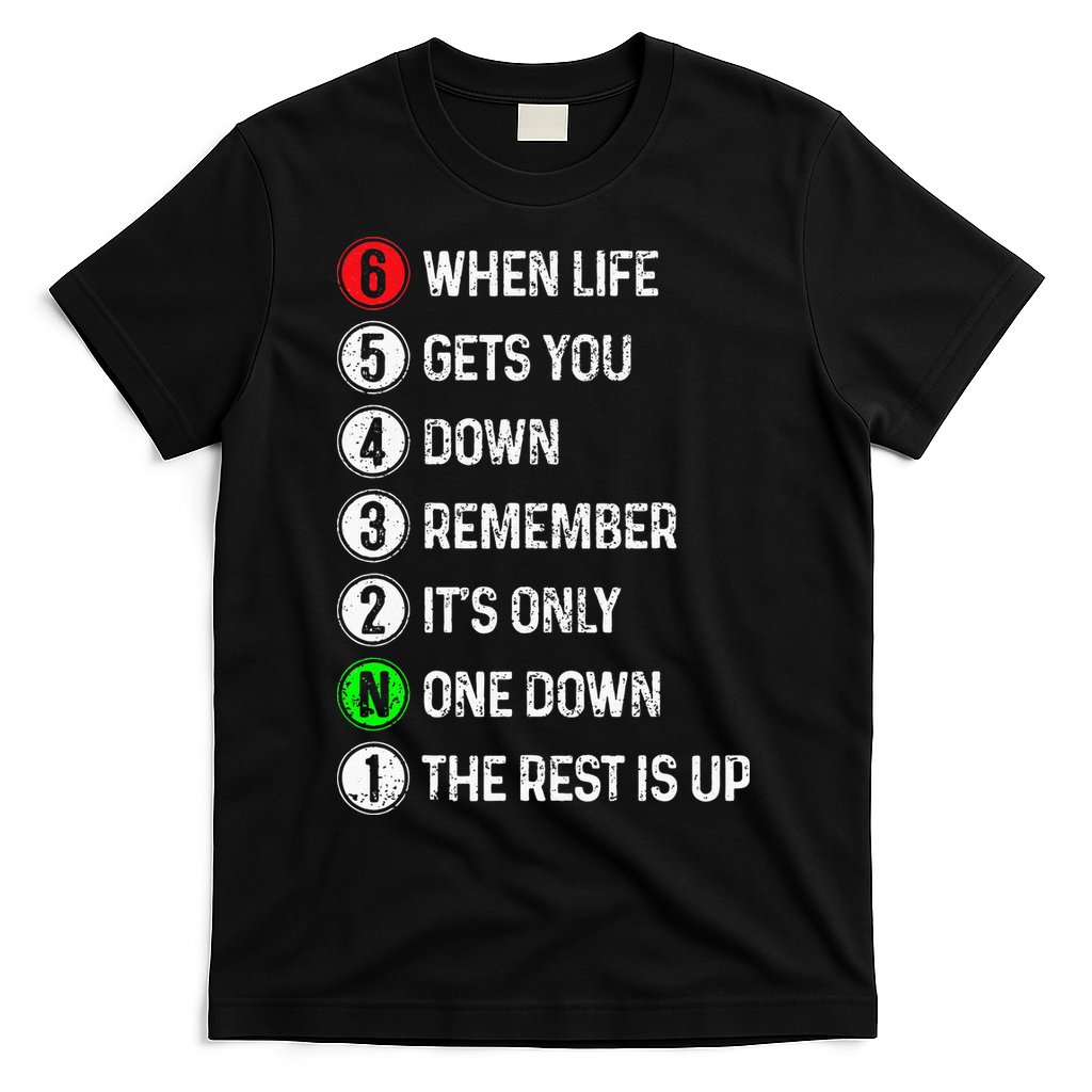 Motorcycle Shift Funny Saying Motocross Motorbike Biker Gift T-Shirt