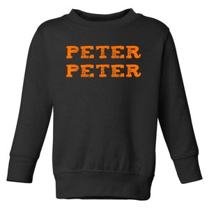 Matching Shirts For Couples Peter Pumpkin Eater Toddler Sweatshirt