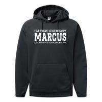 Marcus Surname Funny Team Family Last Name Marcus Performance Fleece Hoodie