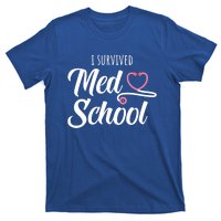 Med School Future Doctor Medical School Student Funny Gift T-Shirt