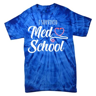 Med School Future Doctor Medical School Student Funny Gift Tie-Dye T-Shirt